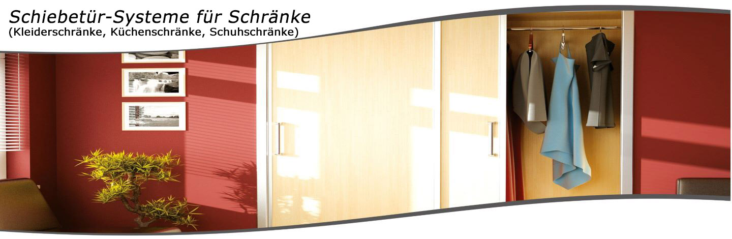 Schiebetürsysteme für Schränke